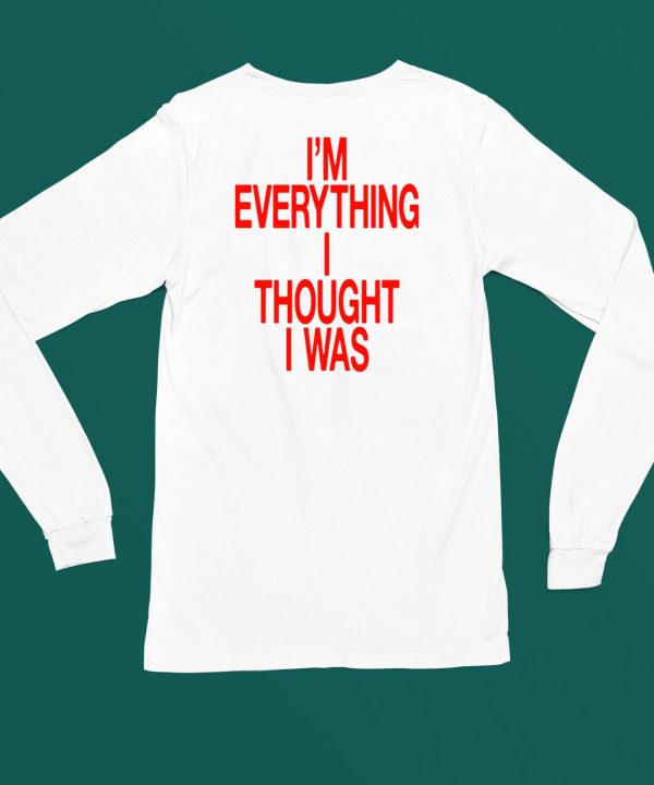 Justin Timberlake Shop Im Everything I Thought I Was Forget Tomorrow Move Like You Want Babe Shirt6