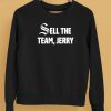 Katie Kull Wearing Sell The Team Jerry Shirt5