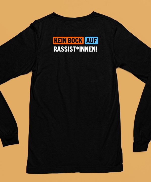 Kein Bock Auf Rassist Innen Shirt6