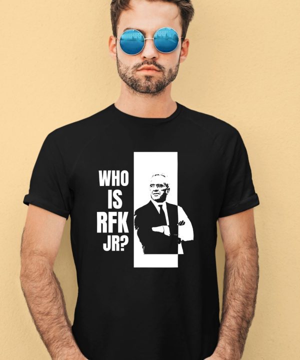 Kennedy24 Who Is Rfk Jr Shirt2