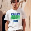 Kfan1003 Hoooootie Hoo Shirt