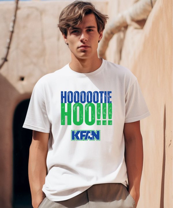 Kfan1003 Hoooootie Hoo Shirt