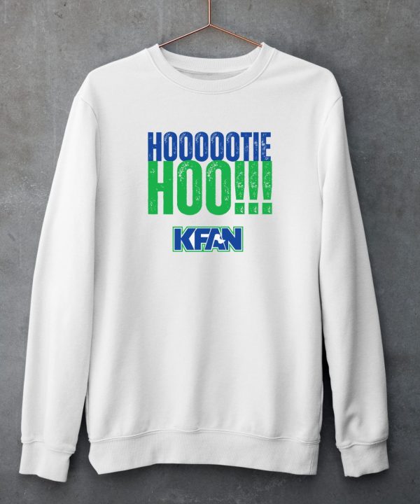 Kfan1003 Hoooootie Hoo Shirt5