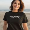 Make America Surf Again Shirt3