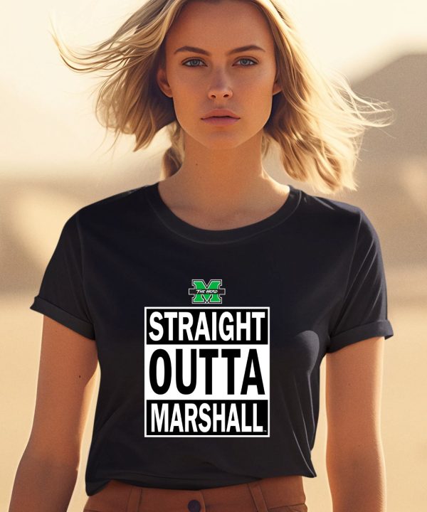 Marshall University Thundering Herd Straight Outta Shirt1