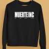 Muerte Inc By Any Means Necessary Shirt5