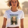 Noah Kahan Daddy Doesnt Say Sorry Parody Shirt1