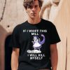 Noelle Laundry Dragonmaid If I Whiff This Mill I Will Kill Myself Shirt0