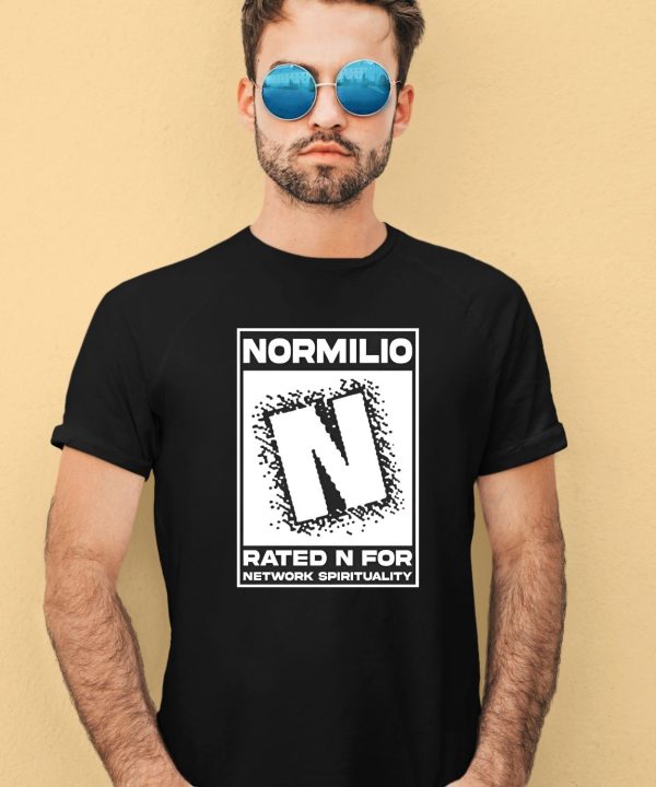 Normilio Rated N For Network Spirituality Shirt2