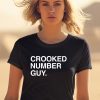 Obvious Shirts Crooked Number Guy Shirt1