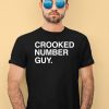 Obvious Shirts Crooked Number Guy Shirt2