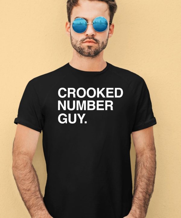 Obvious Shirts Crooked Number Guy Shirt2