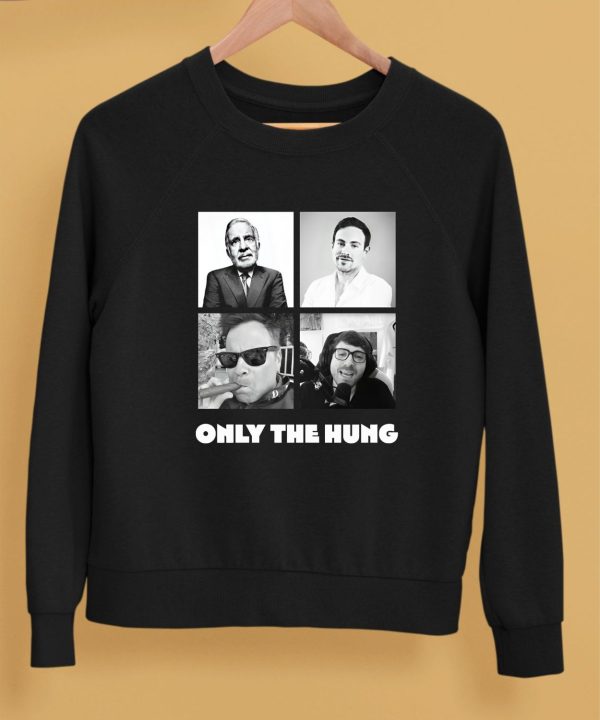 Only The Hung Shirt5