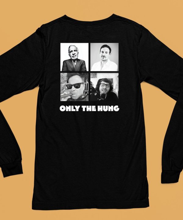 Only The Hung Shirt6