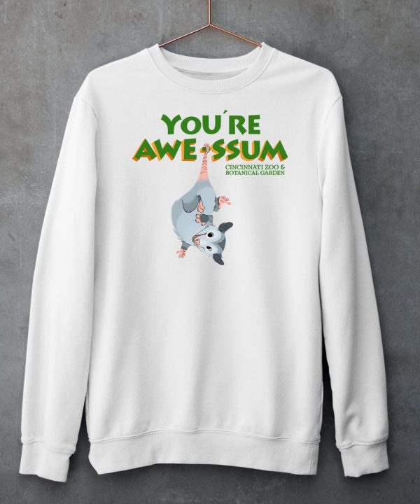 Possum Youre Awe Ssum Cincinnati Zoo And Botanical Garden Shirt5