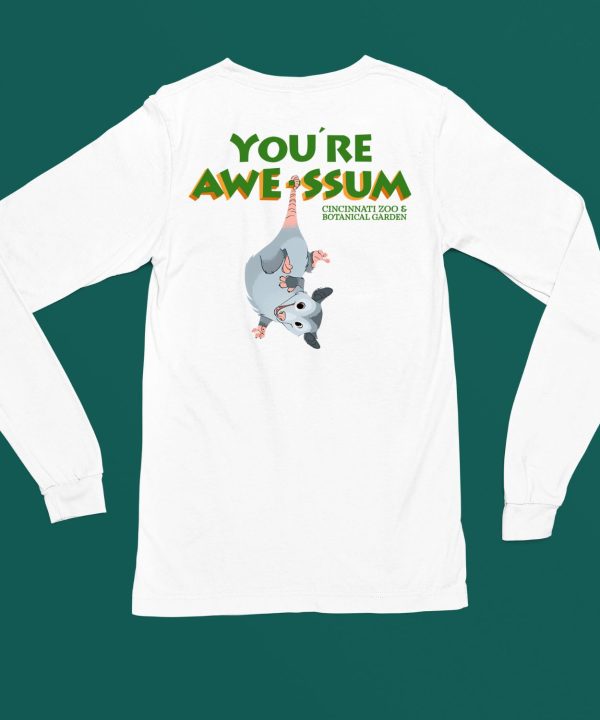 Possum Youre Awe Ssum Cincinnati Zoo And Botanical Garden Shirt6