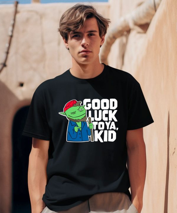 Rareamericans Merch Hank Good Luck To Ya Kid Shirt0