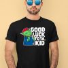 Rareamericans Merch Hank Good Luck To Ya Kid Shirt2