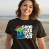 Rareamericans Merch Hank Good Luck To Ya Kid Shirt3