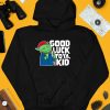 Rareamericans Merch Hank Good Luck To Ya Kid Shirt4