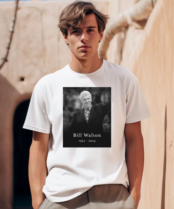 Rip Bill Walton 1952 2024 Shirt