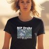 Rip Drake Owned By Kendrick Shirt1