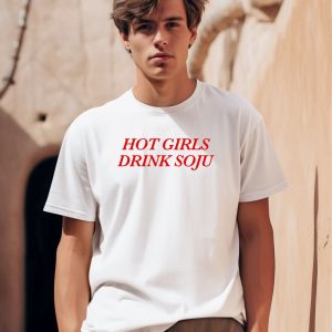 Shopellesong Hot Girls Drink Soju Shirt