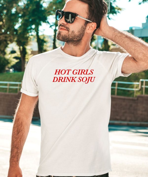 Shopellesong Hot Girls Drink Soju Shirt2