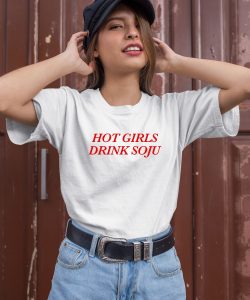 Shopellesong Hot Girls Drink Soju Shirt3