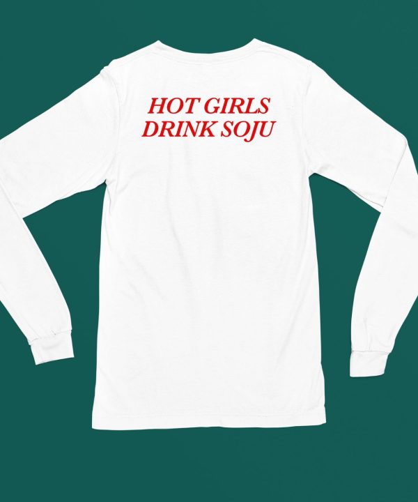 Shopellesong Hot Girls Drink Soju Shirt6