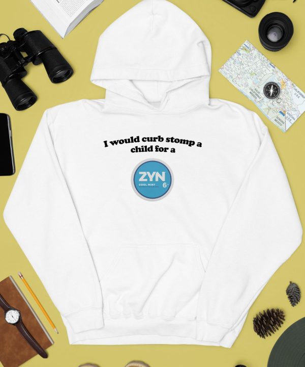 Shopillegalshirts I Would Curb Stomp A Child For A Zyn Cool Mint Shirt4