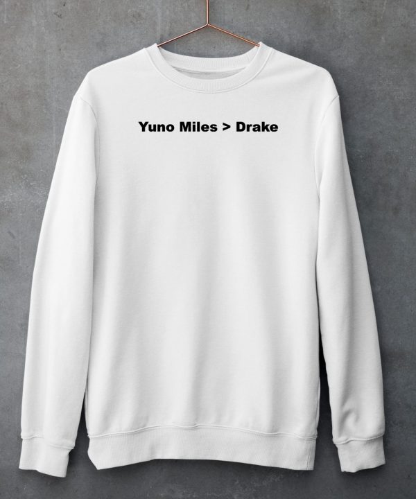 Shopillegalshirts Yuno Miles Is Better Than Drake Shirt5