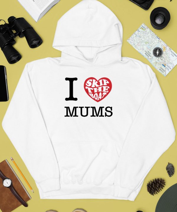 Skip The Boat I Heart Mums Shirt4