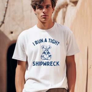 Slippywild Shop I Run A Tight Shipwreck Shirt