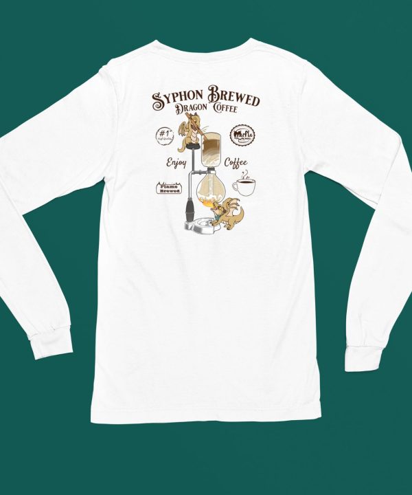 Syphon Brewed Dragons Coffee Shirt6