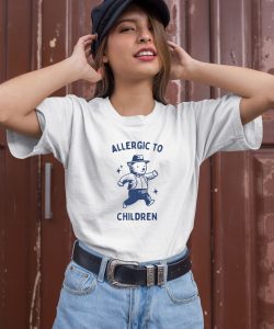 Teeheelondon Allergic To Children Shirt3