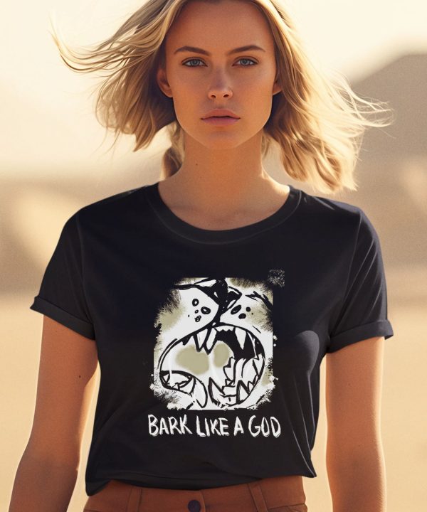 The Shy Wolf Bark Like A God Shirt