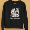 The Shy Wolf Bark Like A God Shirt5