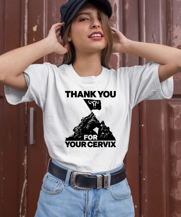 Thegoodshirts Thank You For Your Cervix Shirt3