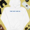 They Not Like Us Shirt4