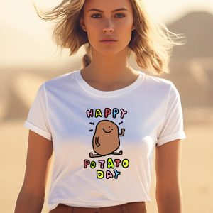 Zoe Bread Shop Happy Potato Day Shirt