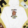 Zoe Bread Shop Happy Potato Day Shirt4