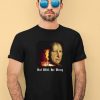 Auf Will He Bung Hegel Parody Philosophy Shirt