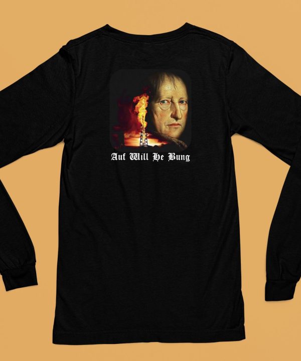 Auf Will He Bung Hegel Parody Philosophy Shirt6