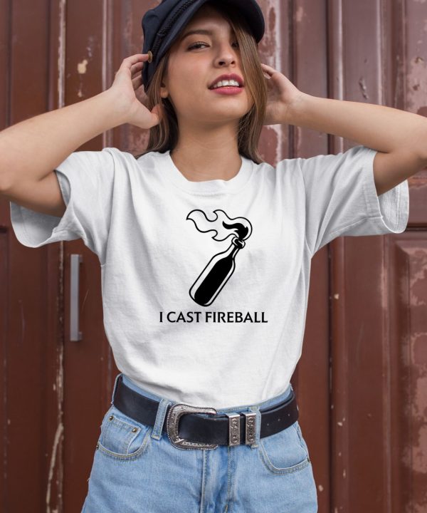 Baddie I Cast Fireball Shirt3