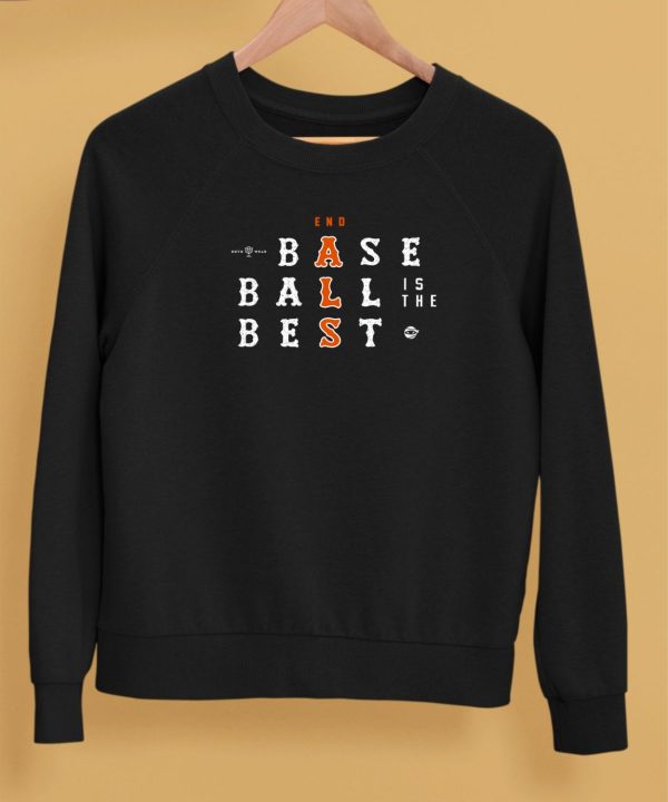 Baseball Is The Best Shirt5