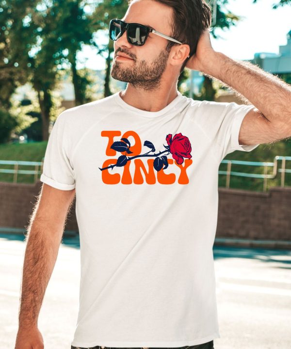 Cincyshirts Rose To Cincy Shirt