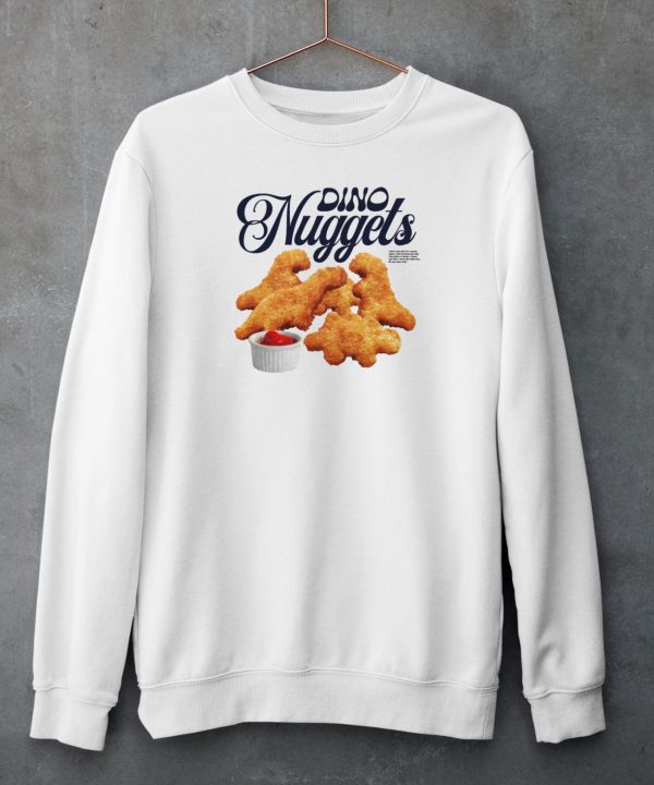 Dino Nuggets I Dont Care That Im A Grown Adult Shirt5