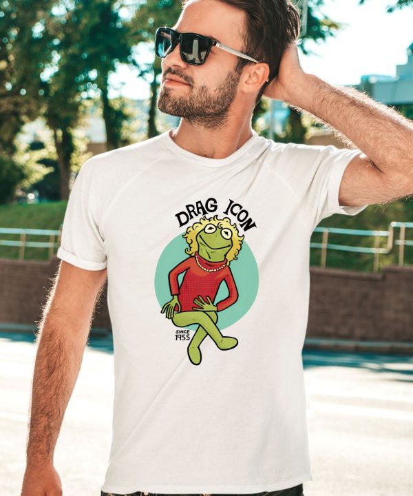 Drag Icon Since 1955 Kermit The Frog Shirt2