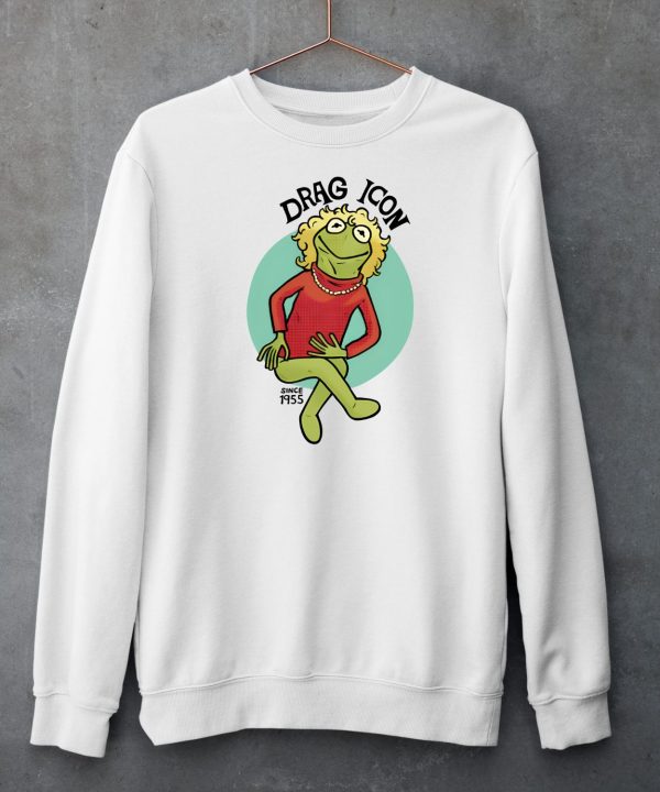 Drag Icon Since 1955 Kermit The Frog Shirt5